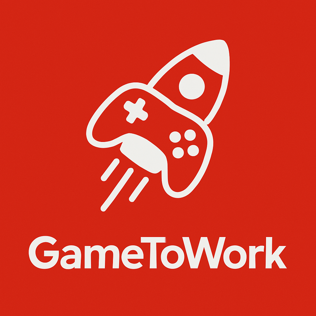 GameToWork